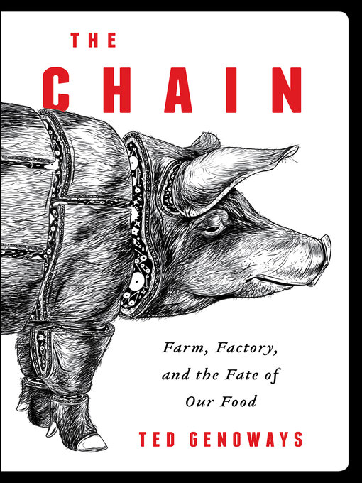 Title details for The Chain by Ted Genoways - Available